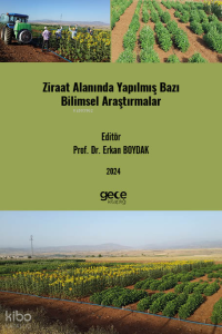 Ziraat Alanında Yapılmış Bazı Bilimsel Araştırmalar