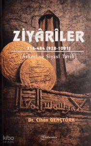 Ziyariler;Askeri ve Siyasi Tarih