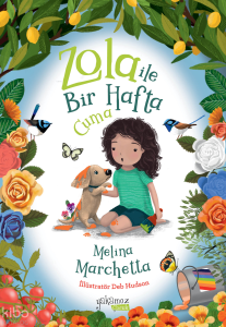 Zola ile Bir Hafta - Cuma