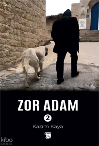 Zor Adam 2