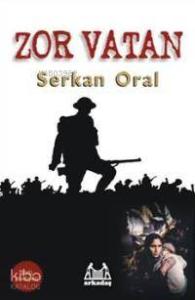 Zor Vatan; (dvd Hediyeli)