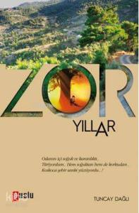 Zor Yıllar