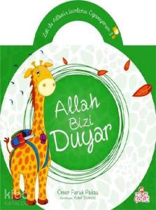 Zufi ile Allah'ın İsimlerini Öğreniyorum 3; Allah Bizi Duyar