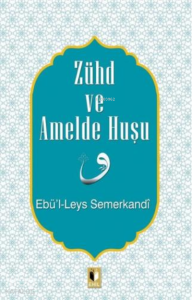 Zühd ve Amelde Huşu