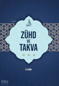 Zühd ve Takva