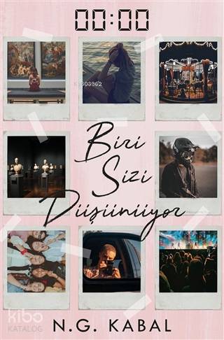 00:00 Biri Sizi Düşünüyor | N.G. Kabal | Ephesus Yayınları