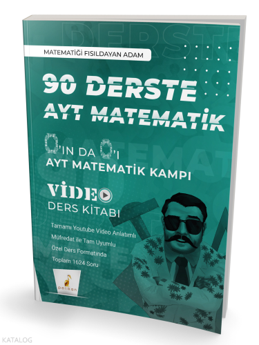 0'ın da 0'ı 90 Derste AYT Matematik Kampı Video Ders Kitabı | Kolektif