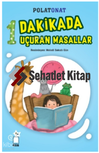 1 Dakikada Uçuran Masallar