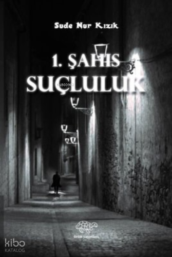 1. Şahıs-Suçluluk