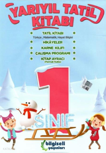 1.Sınıf Bilgiseli Yarıyıl Tatil Kitabı | Kolektif | Bilgiseli Yayınlar