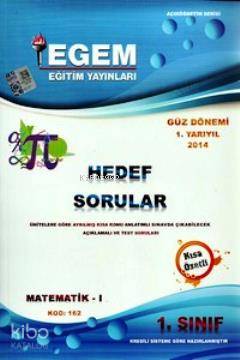 1. Sınıf Matematik-1 Hedef Sorular (Kod 162) Güz Dönemi | Komisyon | E