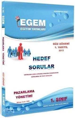 1. Sınıf Pazarlama Yönetimi Hedef Sorular (Kod 165) Güz Dönemi