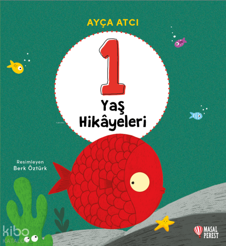 1 Yaş Hikâyeleri