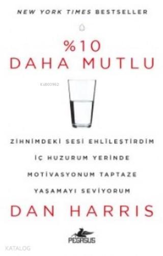 %10 Daha Mutlu