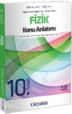 10. Sınıf| Fizik Konu Anlatımı | Önder Turan | Okyanus Yayınları (Hazı