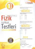 10. Sınıf Fizik Yaprak Testleri