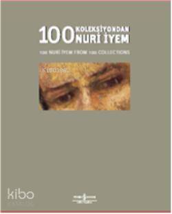 100 Koleksiyondan Nuri İyem