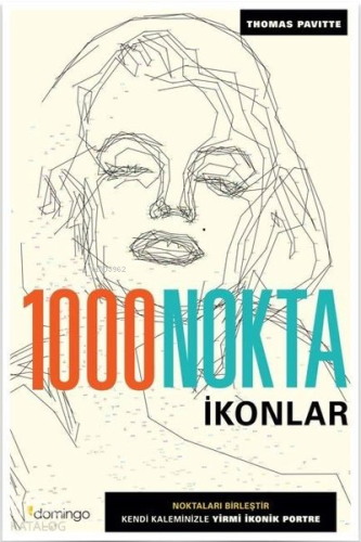 1000 Nokta - İkonlar | Thomas Pavitte | Domingo Yayınevi