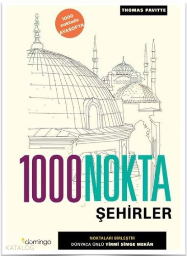 1000 Nokta - Şehirler | Thomas Pavitte | Domingo Yayınevi