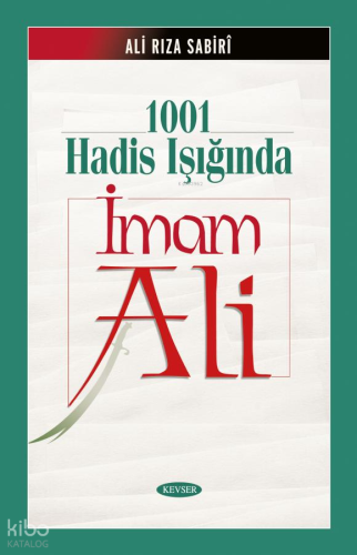 1001 Hadis Işığında İmam Ali (a.s) (Ciltli)