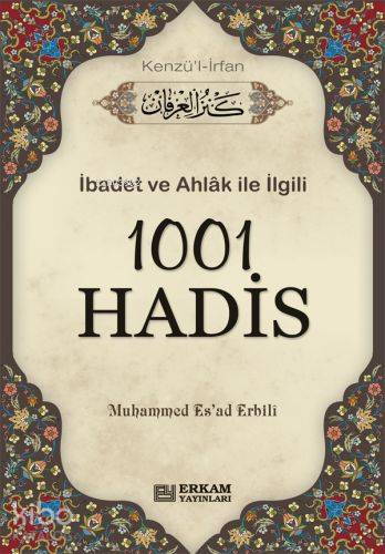 1001 Hadis- Kenzül İrfan