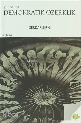 101 Soruda Demokratik Özerklik