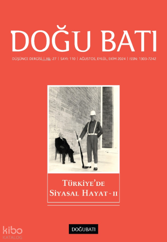 110. Sayı Türkiye’de Siyasal Hayat - II
