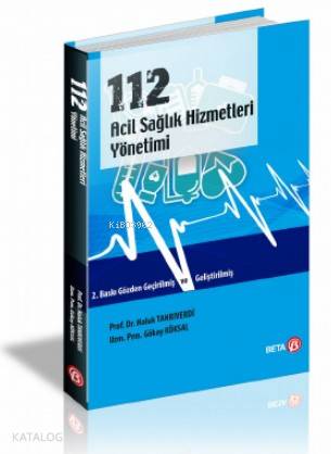 112 Acil Sağlık Hizmetleri Yönetimi