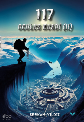 117 Oculus Mundi (II) | Serkan Yıldız | Ludena Kitap