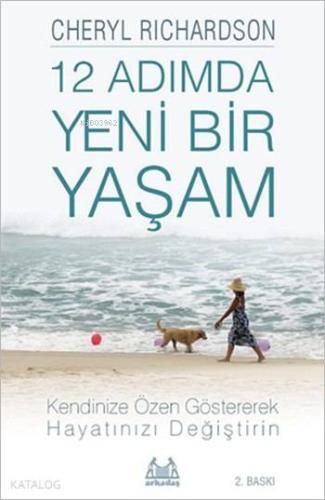 12 Adımda Yeni Bir Yaşam