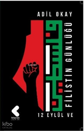 12 Eylül ve Filistin Günlüğü