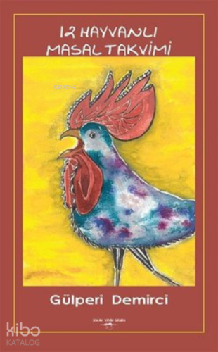 12 Hayvanlı Masal Takvimi