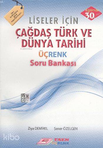 12. Sınıf Çağdaş Türk ve Dünya Tarihi Üçrenk Soru Bankası | Ziya Demir