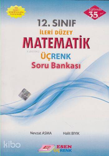 12. Sınıf İleri Düzey Matematik Üçrenk Soru Bankası | Nevzat Asma | Es