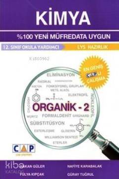 12. Sınıf Kimya - Organik 2 | Hakan Güler | Çap Yayınları