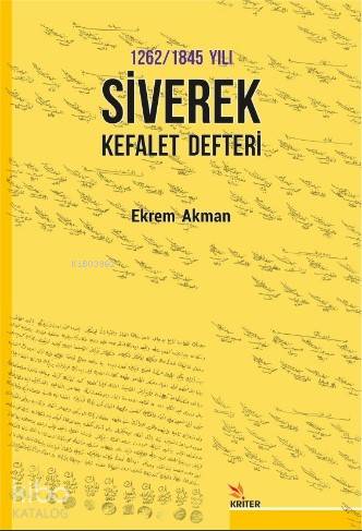 1262/1845 Yılı Siverek Kefalet Defteri