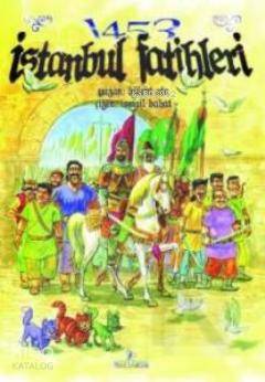 1453 İstanbul Fatihleri