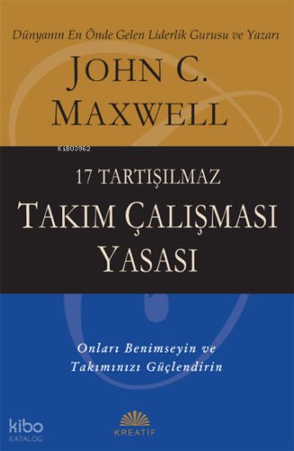 17 Tartışılmaz Takım Çalışması Yasası