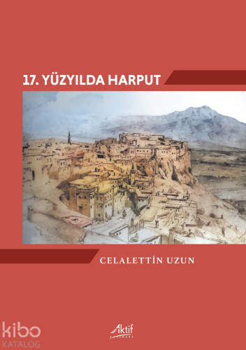 17. Yüzyılda Harput