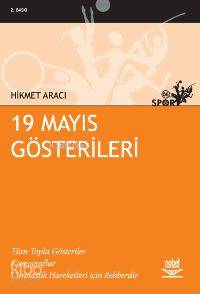 19 Mayıs Gösterileri | Hikmet Aracı | Nobel Yayın Dağıtım