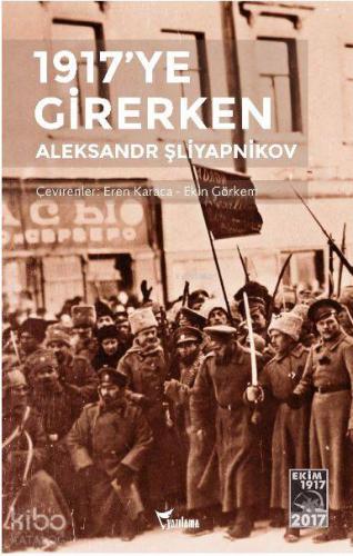 1917'ye Girerken