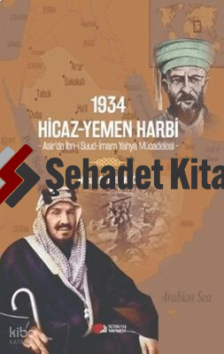 1934 Hicaz-Yemen Harbi | Mustafa Bostancı | Berikan Yayınları