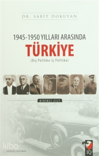 1945-1950 Yılları Arasında Türkiye (2 Cilt Takım) | Sabit Dokuyan | IQ