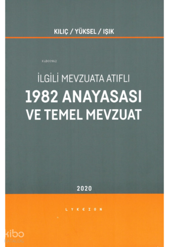 1982 Anayasası ve Temel Mevzuat