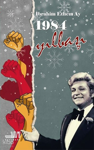 1984 Yılbaşı | İbrahim Ethem Ay | Sumru Yayınevi