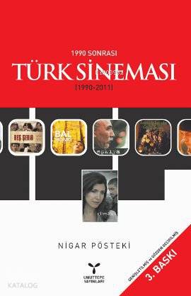 1990 Sonrası Türk Sineması (1990-2011)
