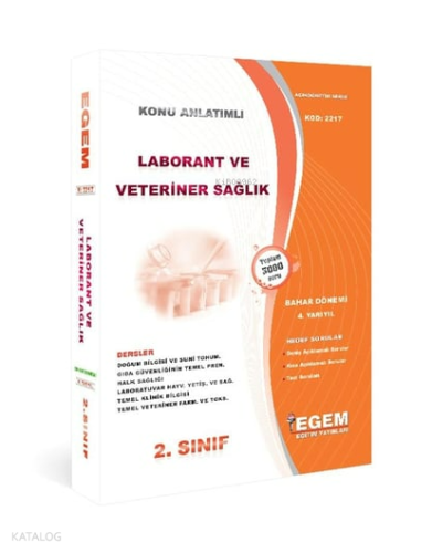 2. Sınıf 4. Yarıyıl Konu Anlatımlı Laborant ve Veteriner Sağlık Soru B