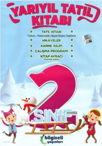 2.Sınıf Bilgiseli Yarıyıl Tatil Kitabı | Kolektif | Bilgiseli Yayınlar
