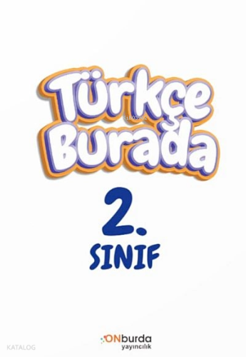 2.Sınıf Türkçe Burada