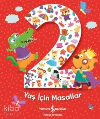 2 Yaş İçin Masallar